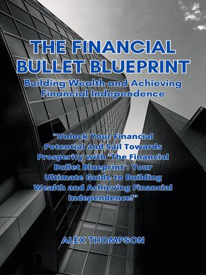 cover image of The Financial Bullet Blueprint